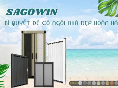 CỬA LƯỚI SAGOWIN - BÍ QUYẾT ĐỂ CÓ NGÔI NHÀ ĐẸP HOÀN HẢO